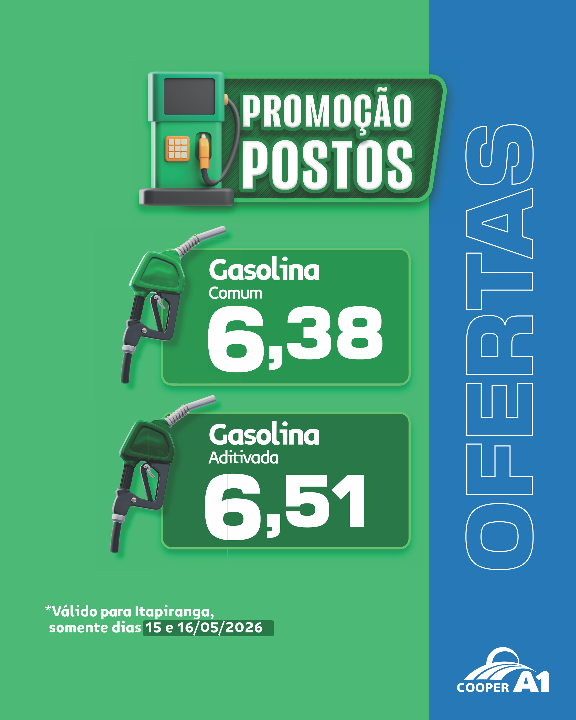 Promo&ccedil;&atilde;o Postos (Itapiranga, Palmitos, Sede Oldenburg e Caibi)