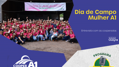 INFORMATIVO A1 1º.11.25: Dia de Campo Mulher A1