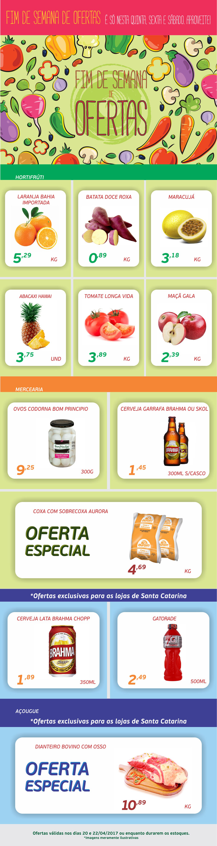 Fim de Semana de Ofertas | Dias 20 e 22/04