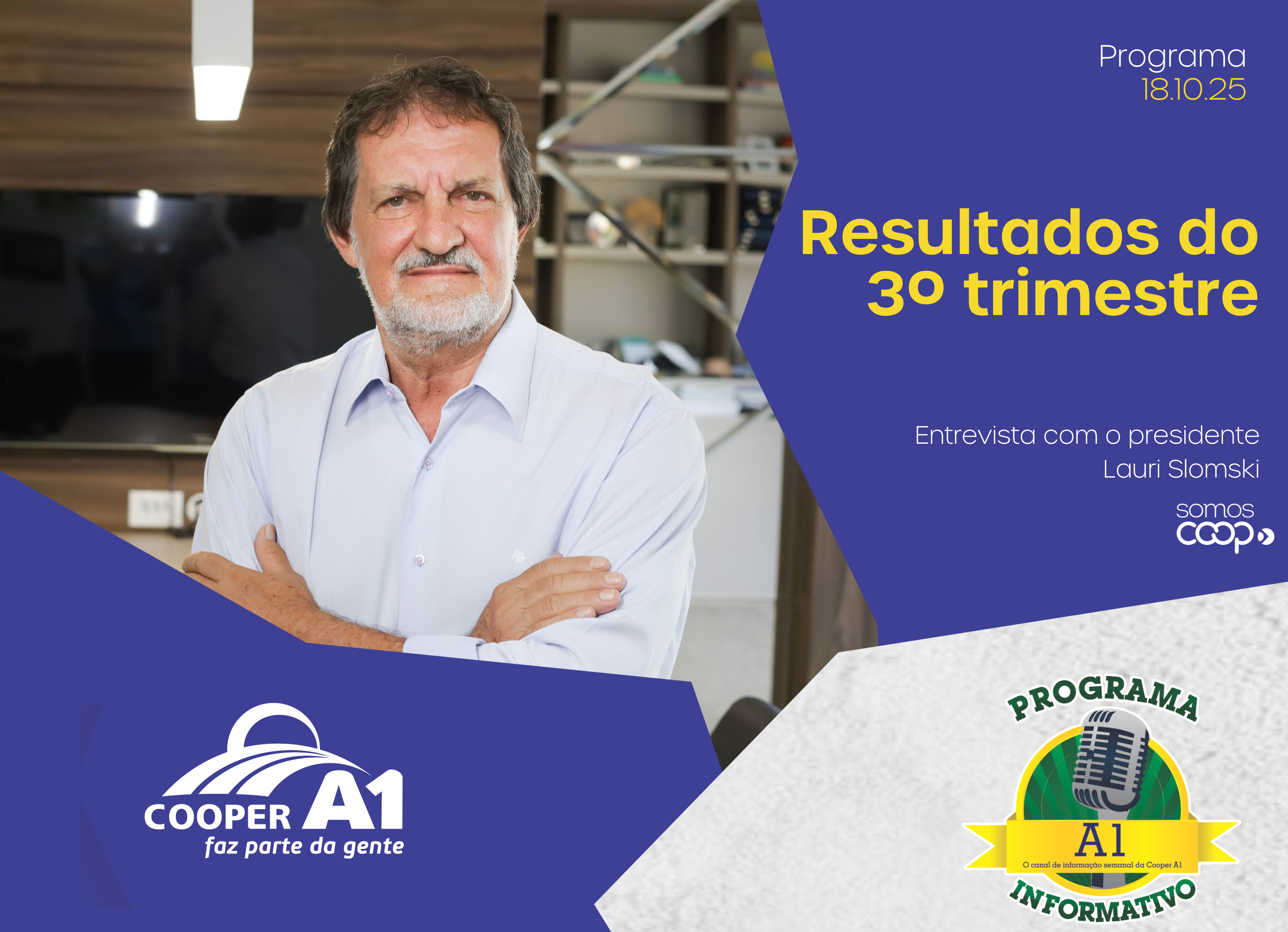 INFORMATIVO A1 18.10.25: Resultados do 3º trimestre