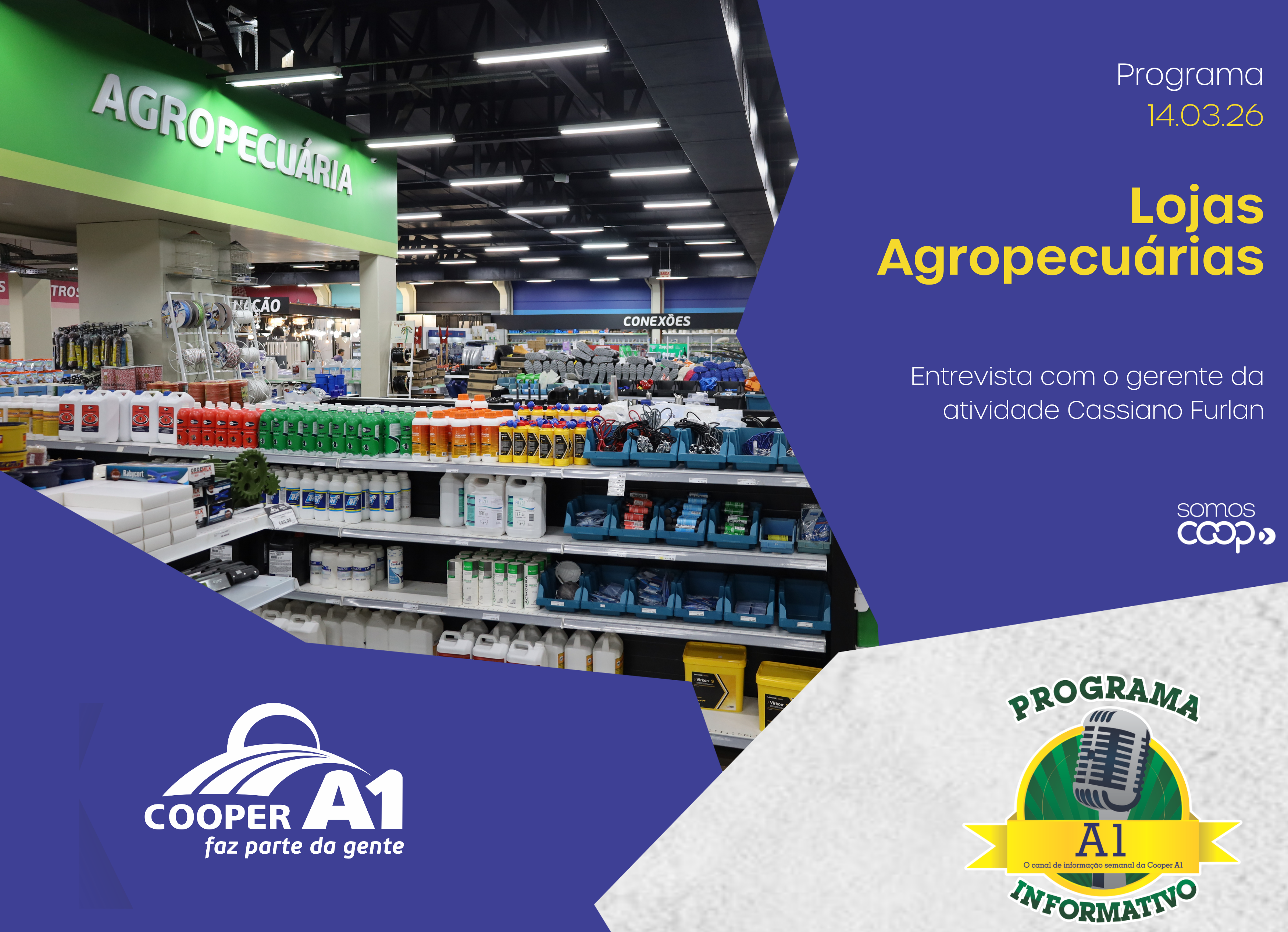 INFORMATIVO A1 14.03.26: Lojas Agropecu&aacute;rias